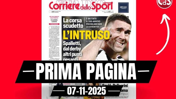 Prima pagina Corriere dello Sport: 'Juventus, l'intruso nella corsa Scudetto con l'arrivo di Spalletti'