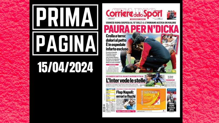 Prima pagina Corriere dello Sport: “Paura per Ndicka” - immagine 1