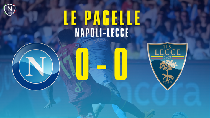Napoli-Lecce, le pagelle: Ngonge dà la scossa, Kvara cuore e anima! Politano stecca - immagine 1