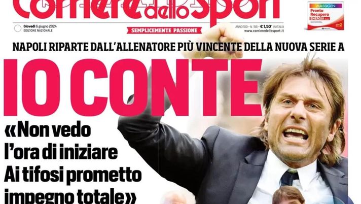 PRIMA PAGINA CORRIERE DELLO SPORT OGGI: “Napoli riparte dall’allenatore più vincente della nuova Serie A” prima pagina corriere dello sport oggi