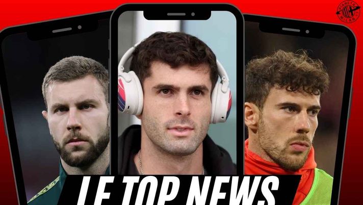 Milan, le parole di Pulisic dall'America. Una big di Premier su Pavlovic