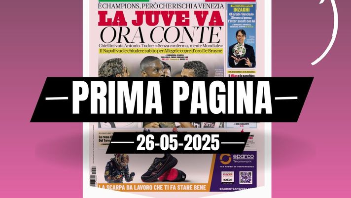 Prima pagina Gazzetta dello Sport: 'Juve in Champions. Ora Conte'