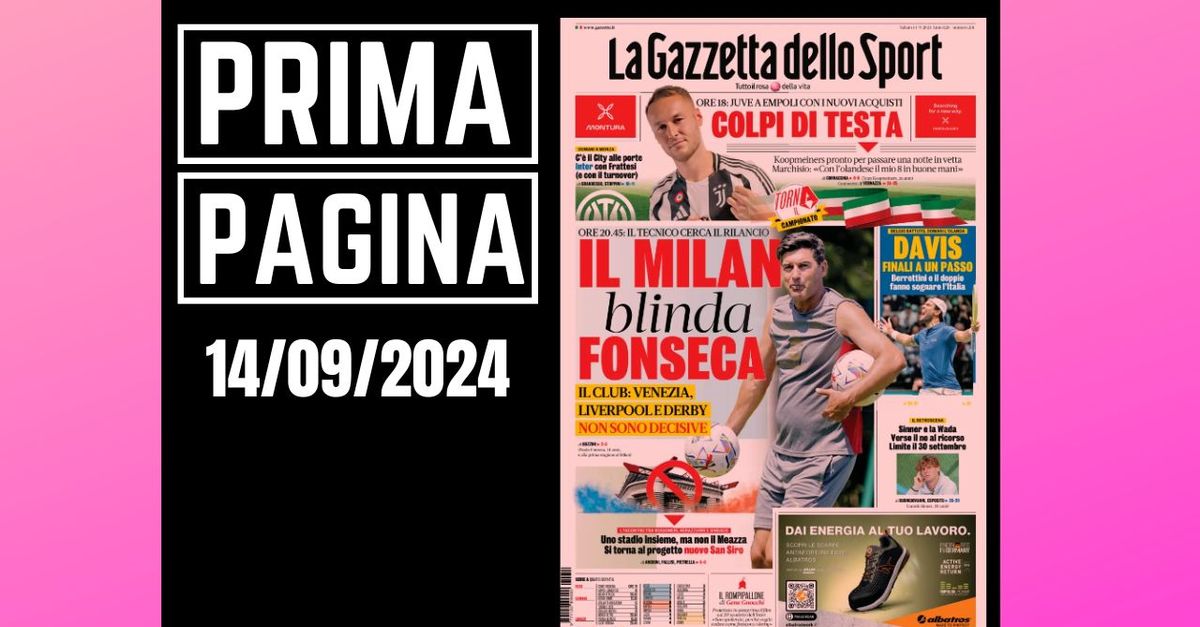 Prima pagina Gazzetta dello Sport: il Milan blinda Fonseca. E lo stadio…