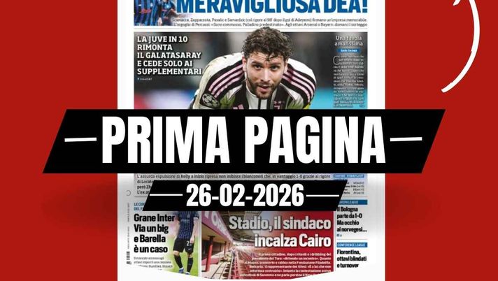 Prima pagina Tuttosport: 'Meravigliosa Dea. Grazie eroi' Prima pagina Tuttosport: 'Meravigliosa Dea. Grazie eroi'