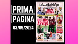 Prima pagina Gazzetta dello Sport: “Milan, per Theo e Leao ultimo avviso”