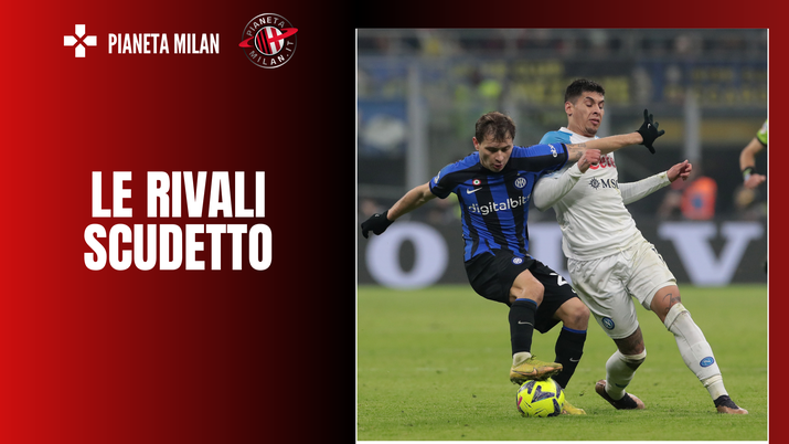 Nicolò Barella, centrocampista Inter, e Mathias Olivera, difensore Napoli, qui durante Inter-Napoli 1-0 Serie A 2022/23 (Getty Images) | AC Milan News Nicolò Barella, centrocampista Inter, e Mathias Olivera, difensore Napoli