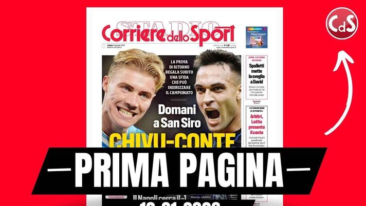 Il Corriere dello Sport, la prima pagina di oggi, sabato 10 gennaio 2026 Prima pagina Corriere dello Sport: 'Dischetto scavato per il rigore: Pavlovic ha dato buca a Stanciu'