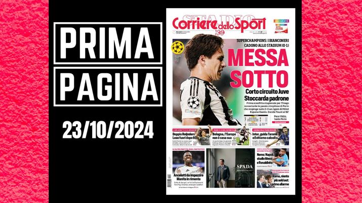 Il Corriere dello Sport, la prima pagina di oggi, mercoledì 23 ottobre 2024 Il Corriere dello Sport