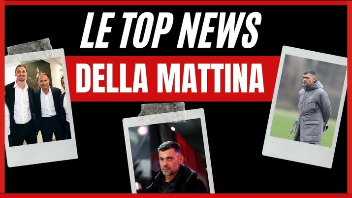 Top News AC Milan Milan-Lazio Serie A 2024-2025 mattina venerdì 07 marzo 2025