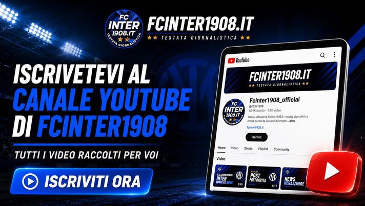 Iscrivetevi al canale Youtube di Fcinter1908: tutti i video raccolti per voi - immagine 1