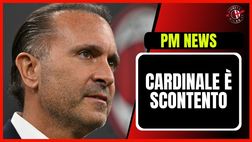 Milan, Cardinale è scontento e pungola la società | PM NEWS