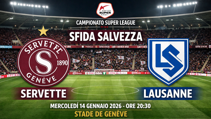 Servette-Losanna: streaming gratis e diretta live della gara Servette-Losanna: streaming gratis e diretta live della gara - immagine 1