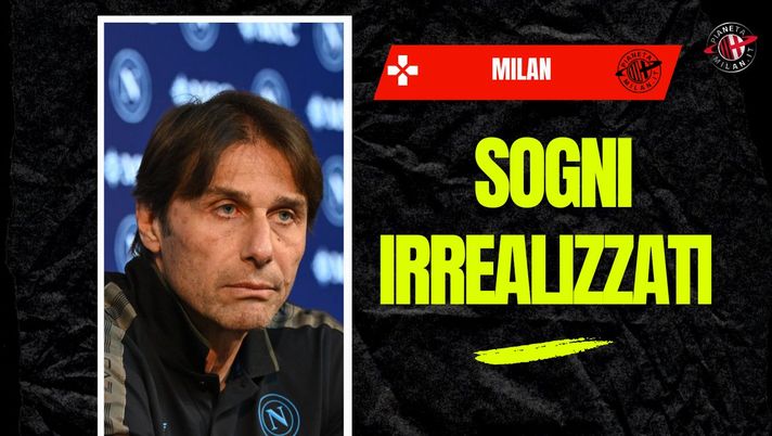 Il sogno milanista si colora d’azzurro: De Laurentiis, Conte e mercato stupiscono tutti - immagine 1