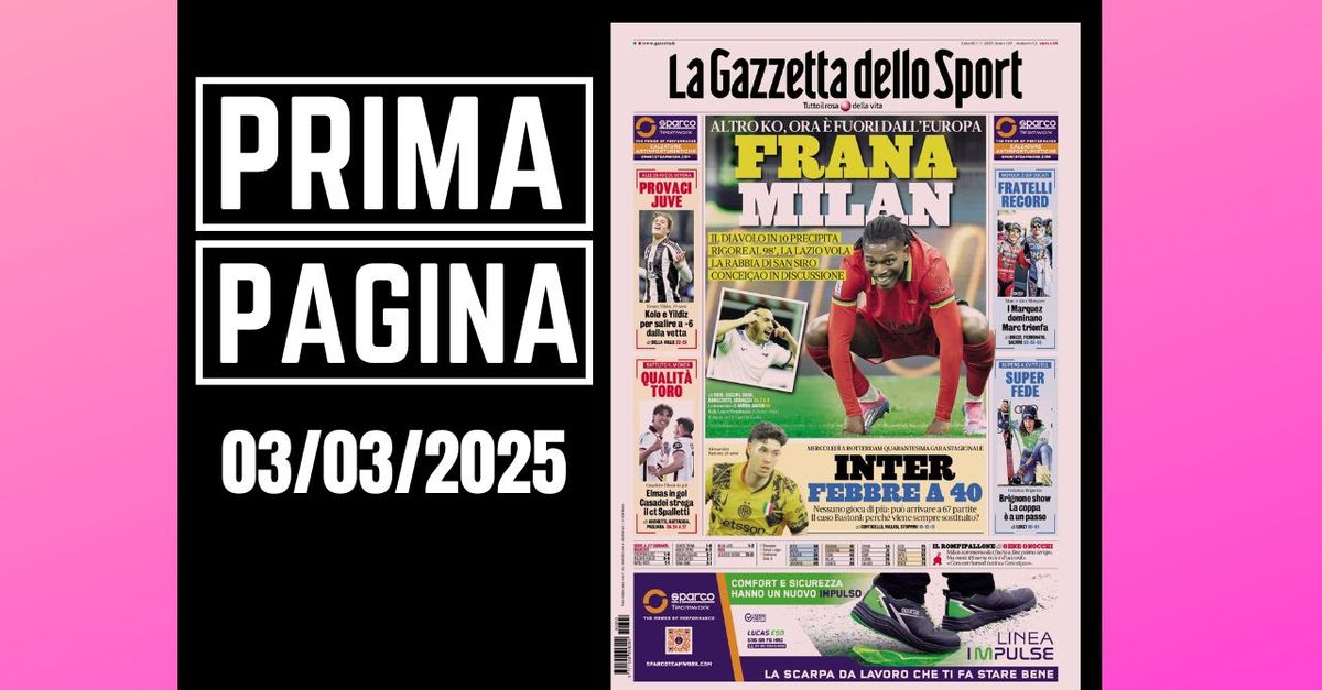 Prima pagina Gazzetta dello Sport: “Frana Milan. Ora è fuori dall’Europa”