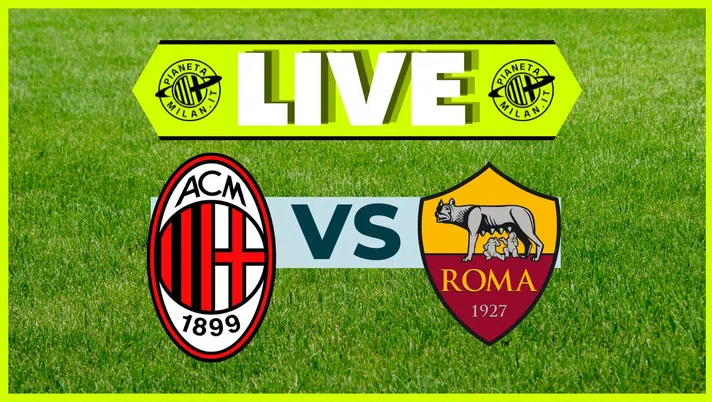 LIVE Milan-Roma Coppa Italia 2024-2025