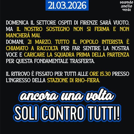 Fiorentina-Inter, la Curva: “Il sostegno non mancherà. Popolo interista chiamato a raccolta”- immagine 3