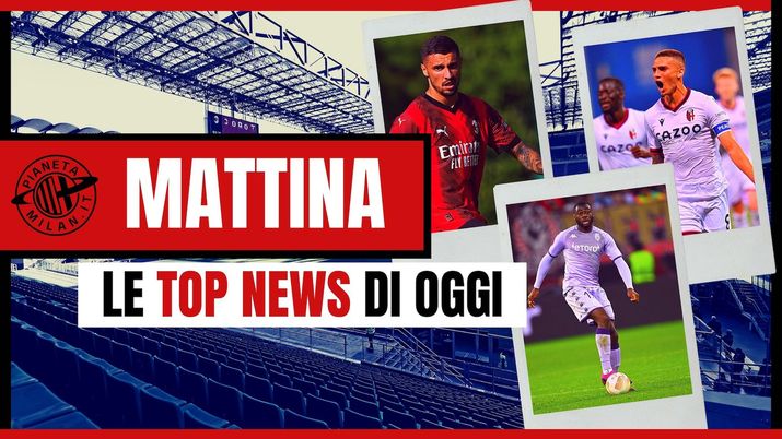 Calciomercato AC Milan News 09 agosto 2023
