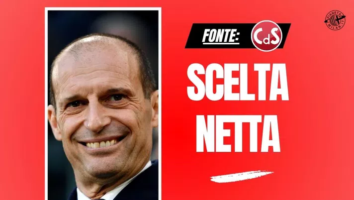 Nuovo allenatore Milan, Tare ha scelto Allegri! Accelerata dei rossoneri