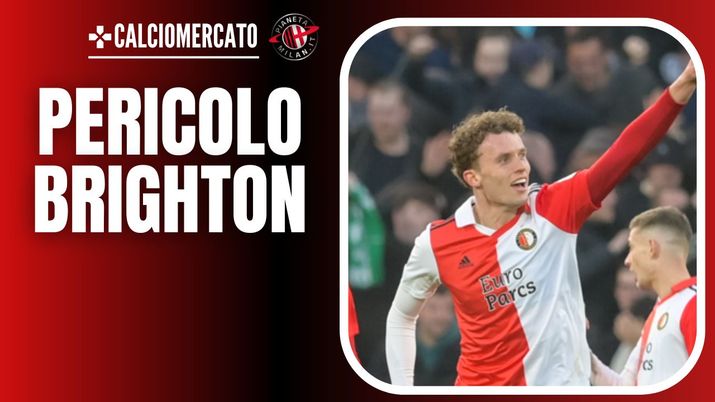 Mats Wieffer Feyenoord Calciomercato AC Milan Brighton