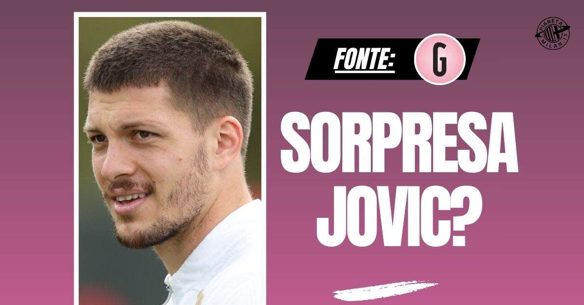 Genoa Milan da Pianetamilan.it genoamilan jovic spera nella titolarità e contro il bologna…