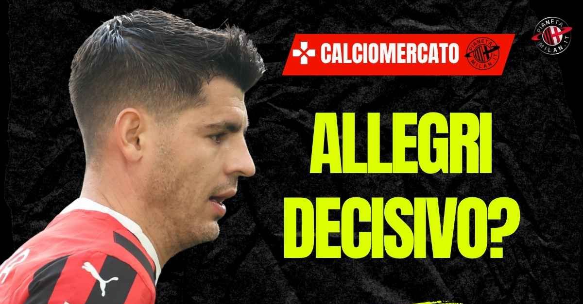 Calciomercato Milan, contatto Morata Allegri: Alvaro rimane? E il Como … Calciomercato Milan, contatto Morata Allegri: Alvaro rimane? E il Como …