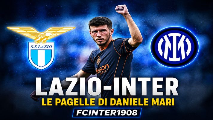 Lazio-Inter, pagelle: Sucic gioia per gli occhi, Lautaro letale. Diouf, ascolta il club!- immagine 1