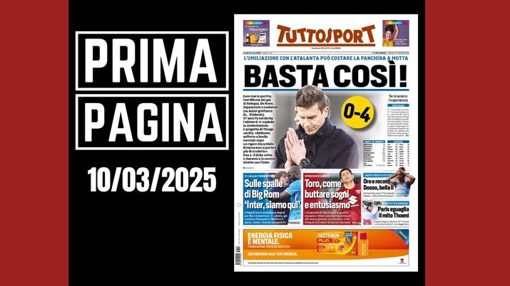 Tuttosport, la prima pagina di oggi, lunedì 10 marzo 2025 Tuttosport