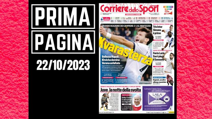 Il Corriere dello Sport, la prima pagina di oggi, domenica 22 ottobre 2023 Il Corriere dello Sport