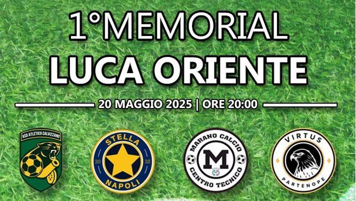 Martedì 20 maggio il 1° Memorial Luca Oriente: l’evento per il 17enne scomparso - immagine 1