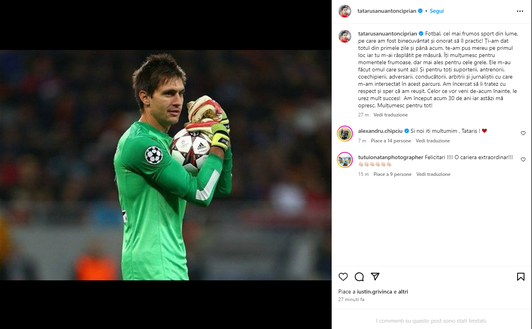 L’annuncio di Tatarusanu: “Oggi mi fermo. E’ stato un onore”- immagine 2