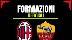 Milan-Roma, le formazioni ufficiali: un cambio dietro. Coppia d’attacco inedita