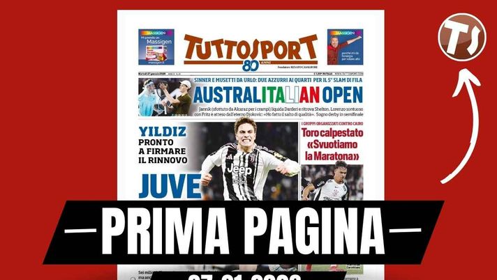 Prima pagina Tuttosport: 'Juventus, lo hai convinto! Yildiz pronto a firmare il rinnovo'