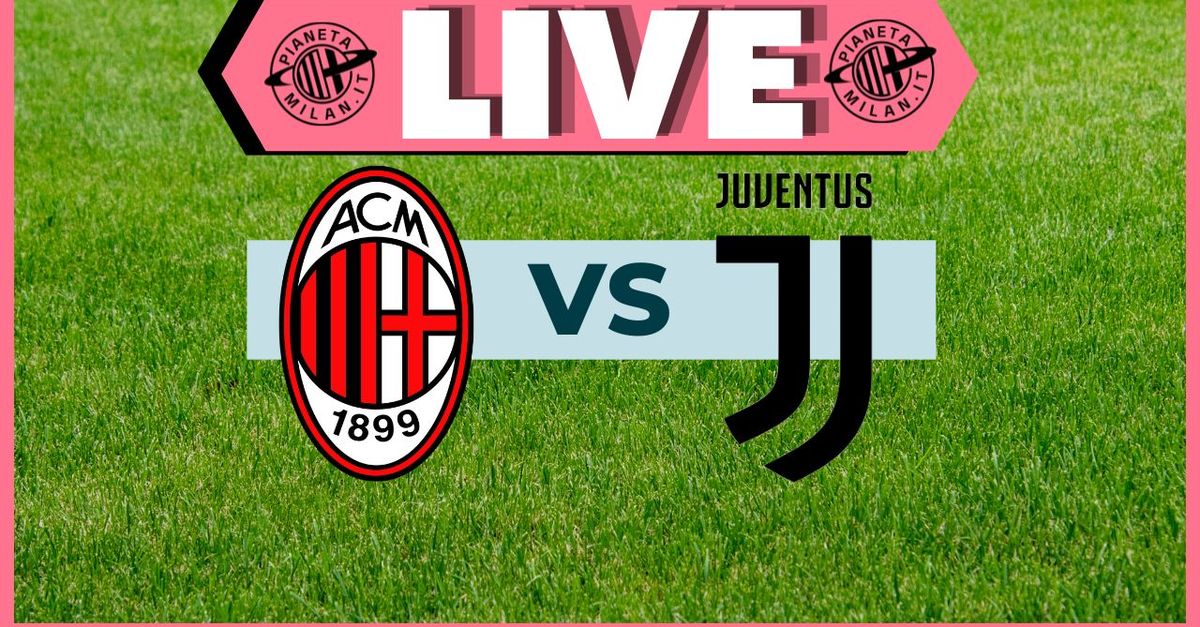 Femminile, Milan Juventus: segui la partita in diretta! | LIVE NEWS