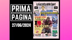 Prima pagina Gazzetta dello Sport: “Lukaku apre al Milan”