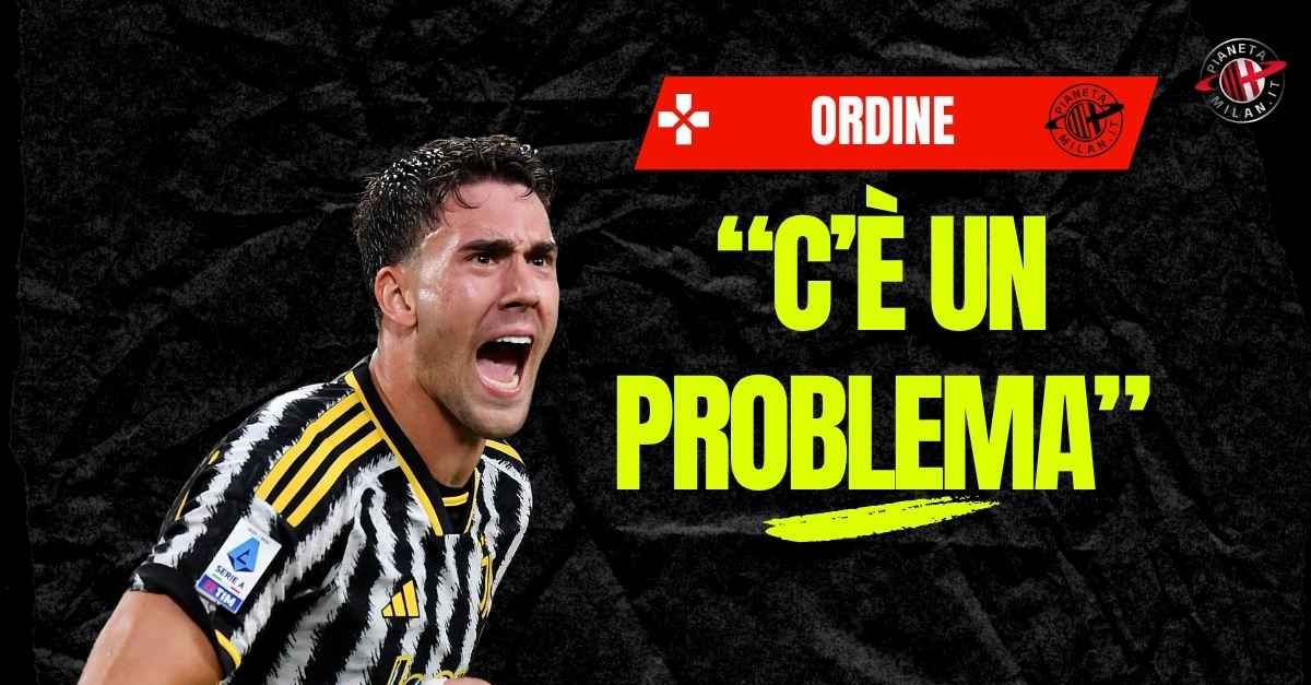 Milan, senti Ordine: “Vlahovic? C’è qualche problema. Non credo …” Milan, senti Ordine: “Vlahovic? C’è qualche problema. Non credo …”