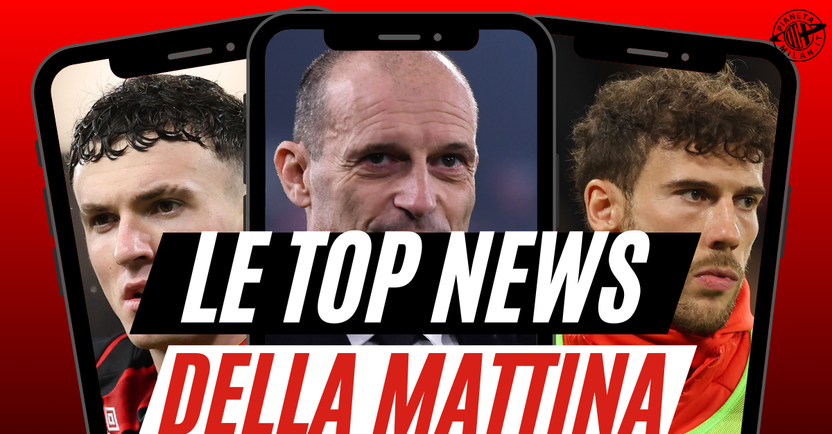 milan vigilia bollente le parole di allegri prima del pisa mercato in arrivo due nomi dalla premier da Pianetamilan.it milan vigilia bollente le parole di allegri prima del pisa mercato in arrivo due nomi dalla premier