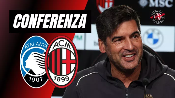 Conferenza Stampa LIVE Paulo Fonseca AC Milan Atalanta-Milan Serie A 2024-2025