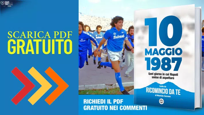 10 MAGGIO 1987: Quel giorno in cui Napoli smise di aspettare –  Di Maurizio Zaccone - immagine 1