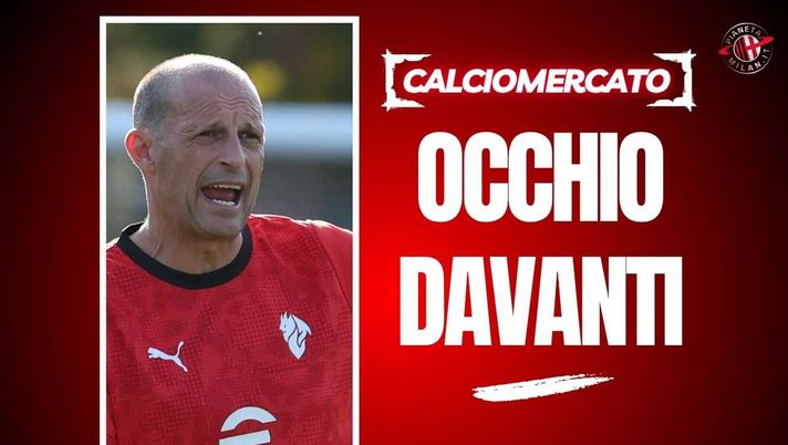 Calciomercato Milan, una 'nuova' idea per l'attacco di mister Allegri