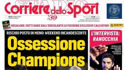 PRIMA PAGINA CORRIERE DELLO SPORT OGGI: “Lazio-Napoli e all’Allianz sfide chiave”