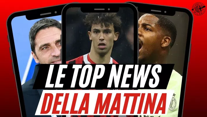 Milan, sfuma D'Amico. La carica di Joao Felix, il futuro di Maignan