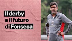Inter-Milan, il derby di Fonseca: approccio, futuro e sostituti | VIDEO