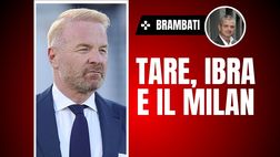 Brambati: “Milan, non mi farei scappare Tare. Ibra non all’altezza”