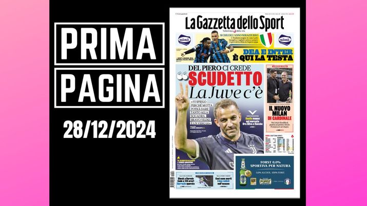 La Gazzetta dello Sport, la prima pagina di oggi, sabato 28 dicembre 2024 La Gazzetta dello Sport