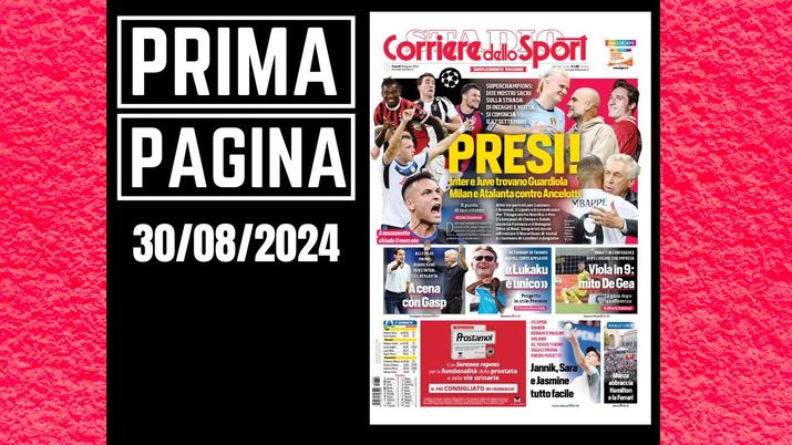 Prima Pagina Corriere dello Sport 30 agosto