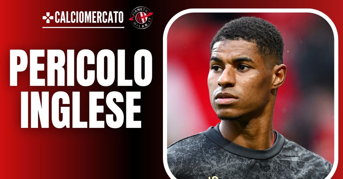 Calciomercato Milan – Rashford possibile? Intanto su di lui piomba una big inglese