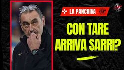 Panchina Milan, Tare non porta, per forza, a Sarri in rossonero. Vi spieghiamo il motivo