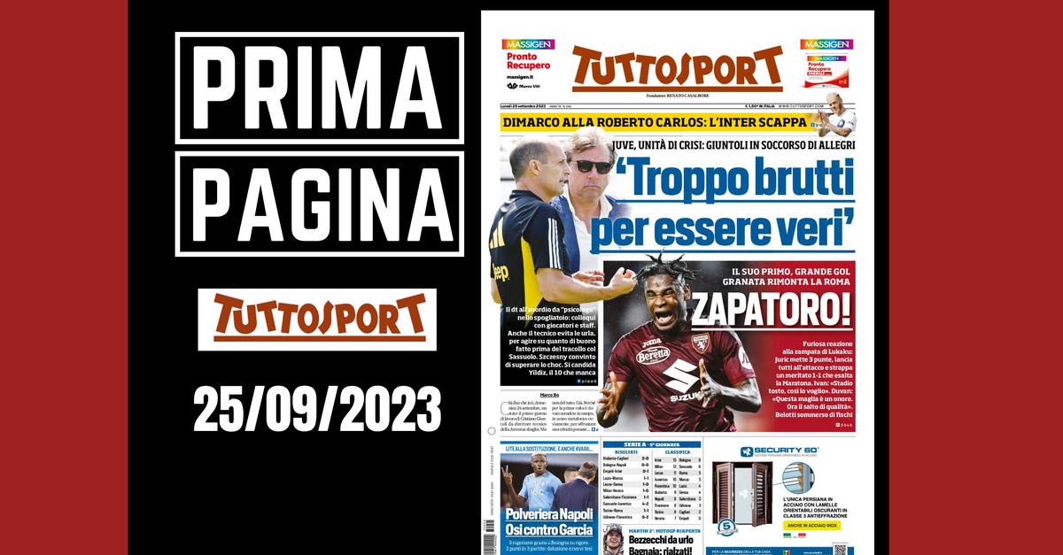Prima pagina Tuttosport: “Juventus, troppo brutti per essere veri”