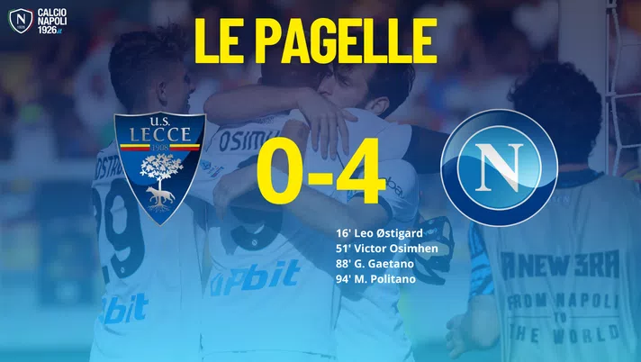 Lecce-Napoli, le pagelle: Kvara e Zielinski illuminanti! Anguissa emblema della squadra - immagine 1