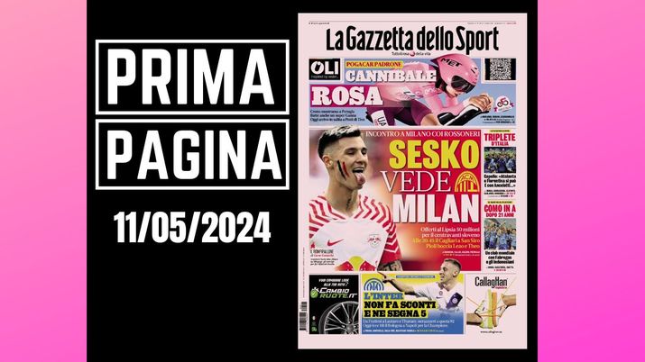 La Gazzetta dello Sport, la prima pagina di oggi, sabato 11 maggio 2024 La Gazzetta dello Sport
